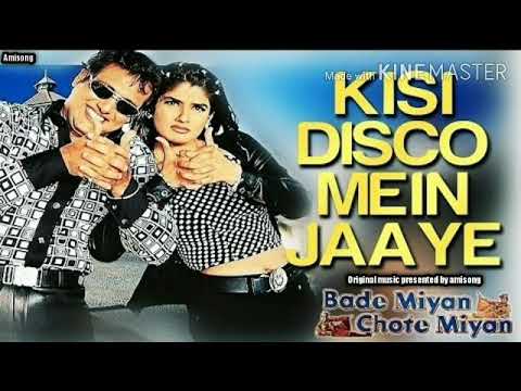 Kisi Disco Mein Jaaye Full Audio Song  Bade Miyan Chhote Miyan  Govinda  Raveena Tondon