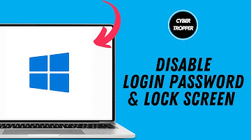 How to Disable Windows Login Password & Lock Screen