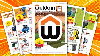 Catalogue Weldom Du 5 Au 29 Juillet 2023 Arrivage Bricolage Jardinage Décoration