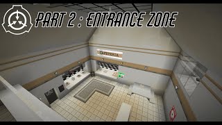 Minecraft SCP Site Presentation Ep2 (Entrance Zone) screenshot 3