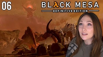 BLACK MESA | First Playthrough | PART 6 [Half-Life 1 Remake] Gonarch