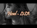 Howl - LiSA | Sub romaji, english, español