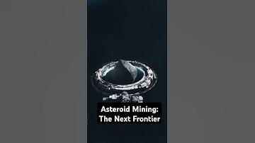 Asteroid Mining: The Next Frontier