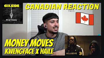 Kwengface X Haile (WSTRN) - Money Moves (Music Video) | Prod By ShowNProve | CANADIAN REACTION