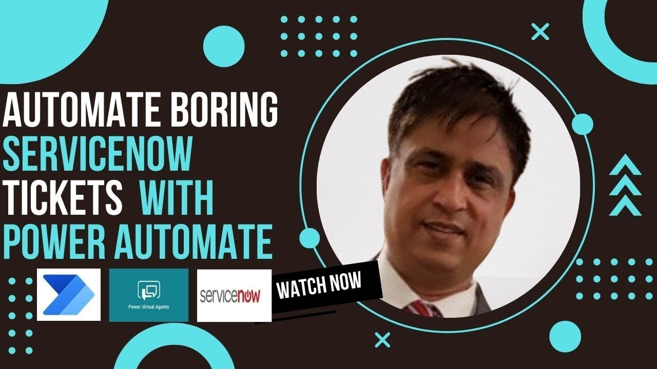 Automate boring ServiceNow Tickets with Power Automate YouTube