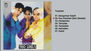 Trio Libels - Album Cinta Pertama | Audio HQ