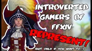 How to Tell if You're an Introvert in FFXIV - Introverted Eorzea #2