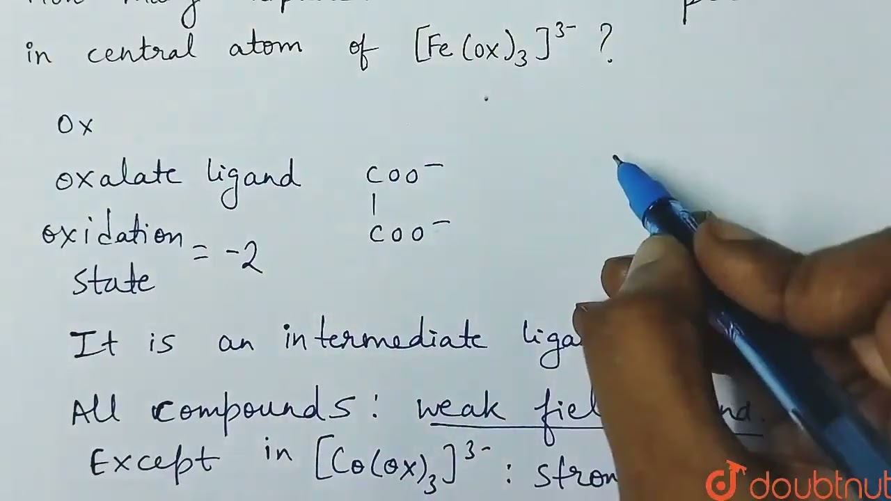 How many unpaired electrons are present in central atom of [Fe(ox)_(3)]^(3-) ? | CLASS 12 | NONE...