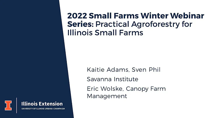 Small Farms Webinar Series: Introduction to Agroforestry