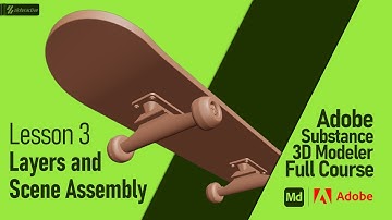 Layers and Scene Assembly | Lesson 3 | Adobe Substance 3D Modeler Full Course