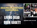 EDANE LIVING DEAD| HEADBANG SONG| REACTION SUB INDO