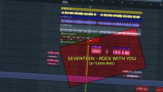 SVT - Rock With You (B Town RMX)