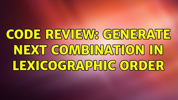 Code Review: Generate next combination in lexicographic order