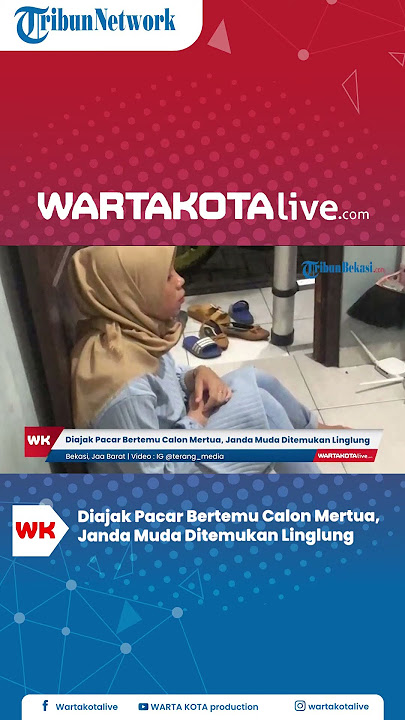 Diajak Pacar Ketemu Calon Mertua, Janda Muda Ditemukan Linglung di Bekasi, HP Dibawa Kabur