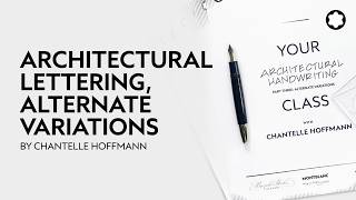 Architectural Lettering, Part 3 - Alternate Variations by Chantelle Hoffmann​