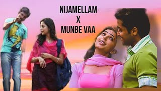 Nijamellam X Munbe vaa Mashup|Anirudh|AR Rahman|Arun Karthik|