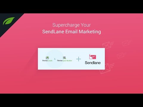 Sendlane Tutorial: How to Connect to Thrive Themes