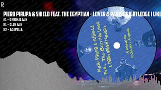 Piero Pirupa & Shield Feat. The Egyptian - Lover & Paris Brightledge I Like [BLACK] (REB133)