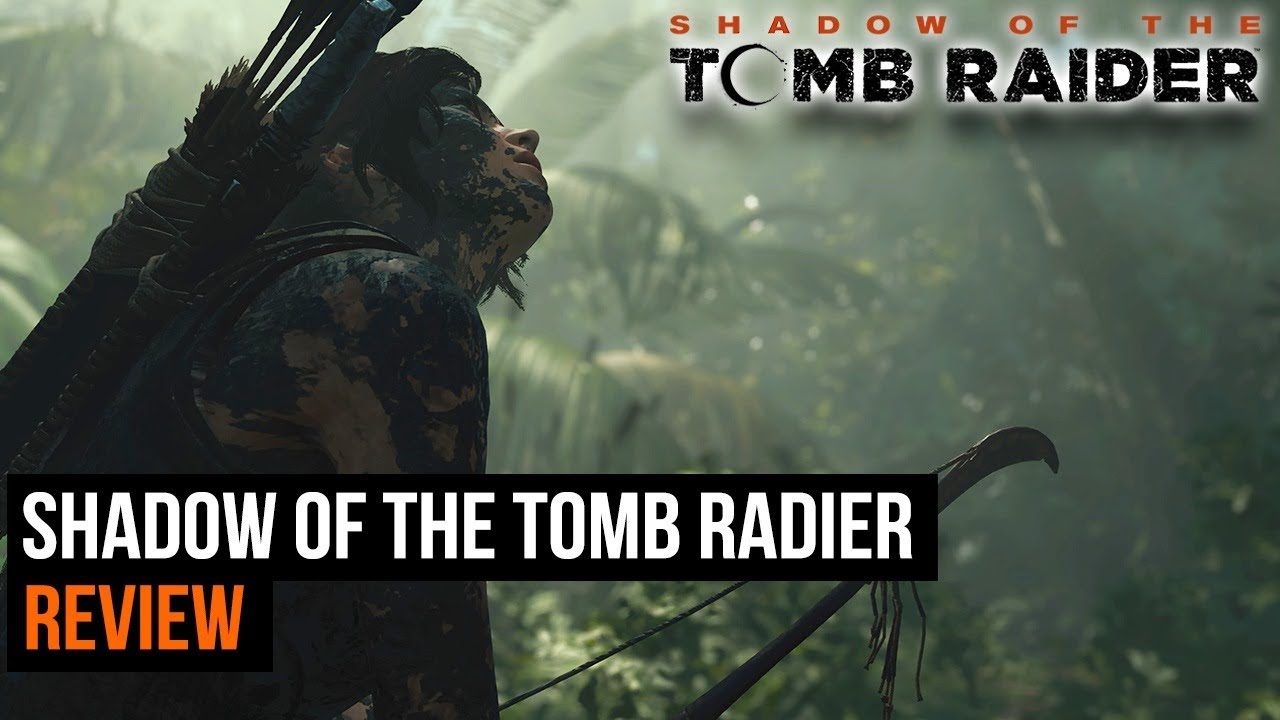Shadow Of The Tomb Raider Review