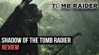 Shadow Of The Tomb Raider Review