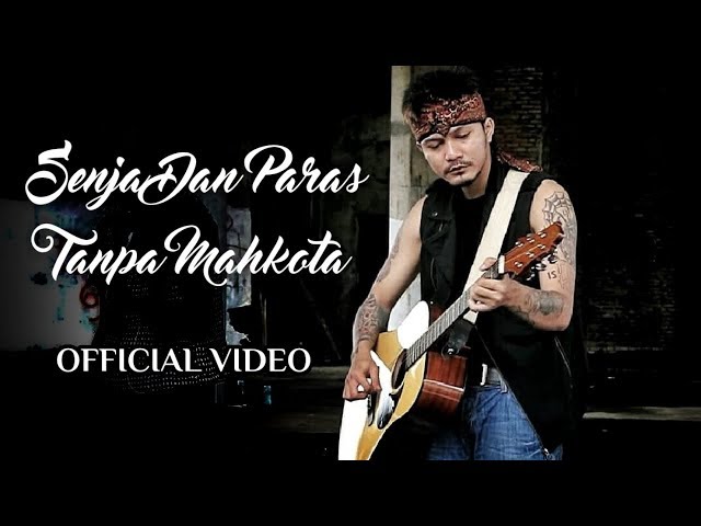 Bonet Less - Senja Dan Paras Tanpa Mahkota (Official Video) class=