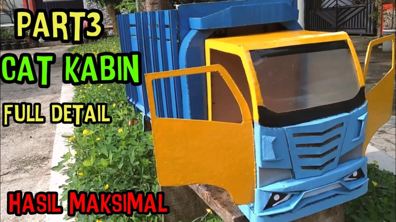 Proses Pengecatan Miniatur Truk New Wahyu Abadi Dari Kardus Part3 Cat Kabin Dan Reviuw Hasil Cat Youtube