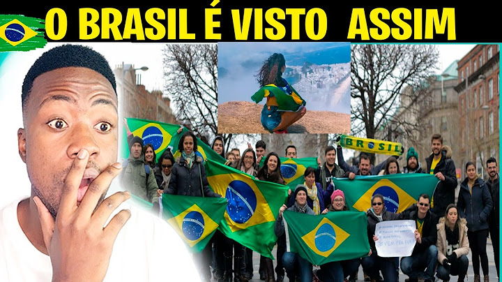 FIQUEI CHOCADO , COMO O BRASIL É VISTO LÁ FORA