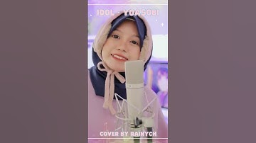 Thumbnail of Idol 🎵 #idol #yoasobi #cover