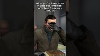 Tryna lock in but you remember something funny #memes #sfm #relatable #shorts #fr #hl3 #halflife