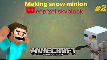 how to make snow minion in wenpixel skyblock #2 hypixel like server for mcpe #hypixellikeserver