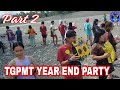 Tgpmt year end party 2022 part 2
