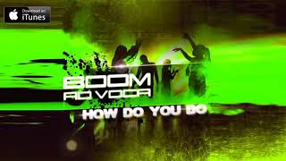 Boom, Ad Voca - How do u do (2021)