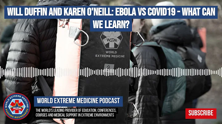 Will Duffin and Karen O'Neill: Ebola vs COVID19 - ...