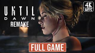 UNTIL DAWN REMAKE - Gameplay Walkthrough Full Game No Commentary PS5 Pro [4K 60FPS]