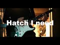 UNISON SQUARE GARDEN「Hatch I need」(Guitar Cover)