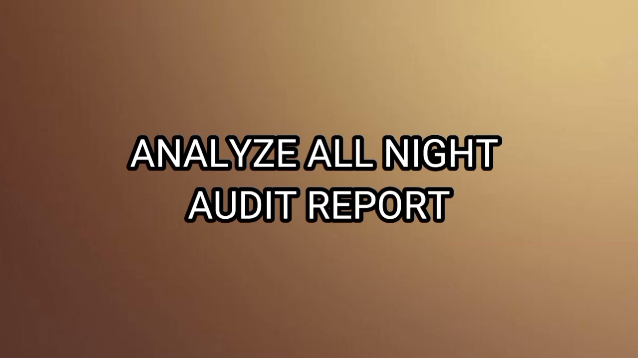Night Audit Roleplay According To Standard Operating Procedure (SOP)