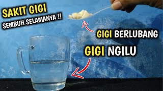 Kenapa tidak tahu dari dulu, cukup pake ini GIGI SAKIT sembuh selamanya !!