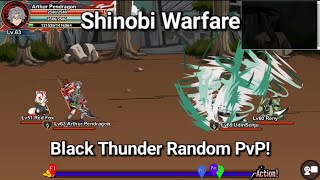 Black Thunder Random PvP! - Shinobi Warfare