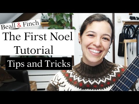 The First Noel - Tutorial