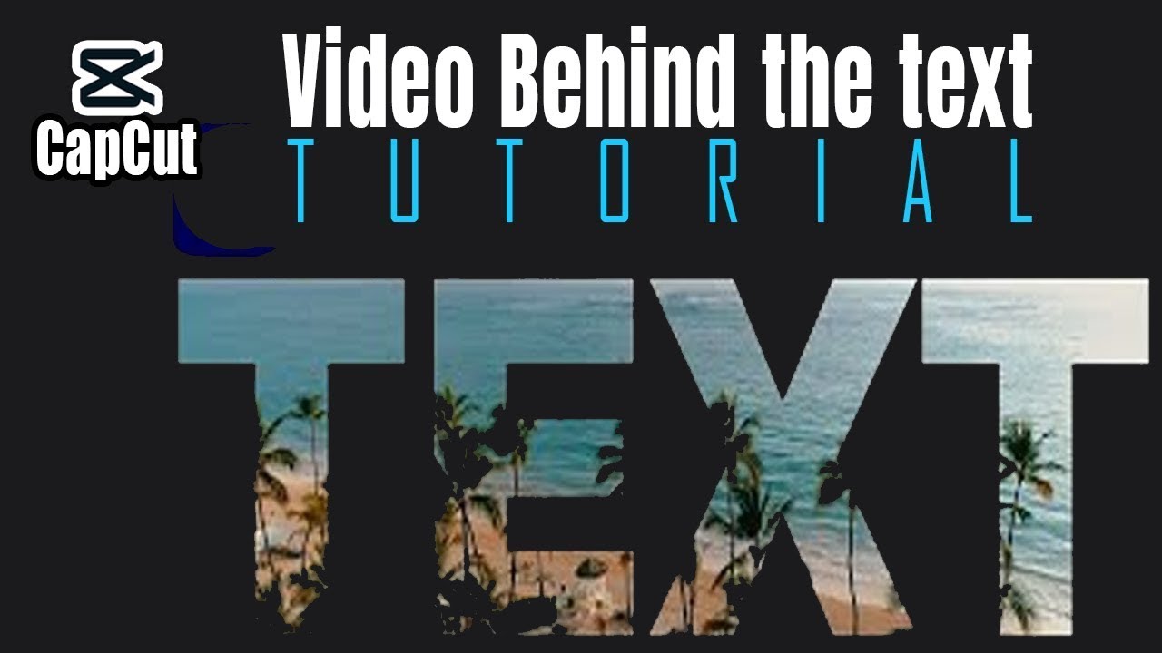 CapCut Behind Text Effect Tutorial - Easy Step-by-Step Instructions ...