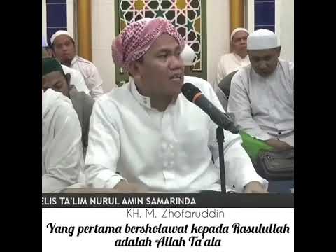 KH.Muhammad Zhofaruddin - Yang Pertama Bersholawat (Tolong Tonton Sampai Habis)