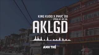 ANH KHÔNG LÀM GÌ ĐÂU ANH THỀ! - #AKLGĐ KING KUDO x PHÚC DU [OFFICIAL LYRIC VIDEO]