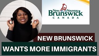 NEW BRUNSWICK IMMIGRATION NEWS