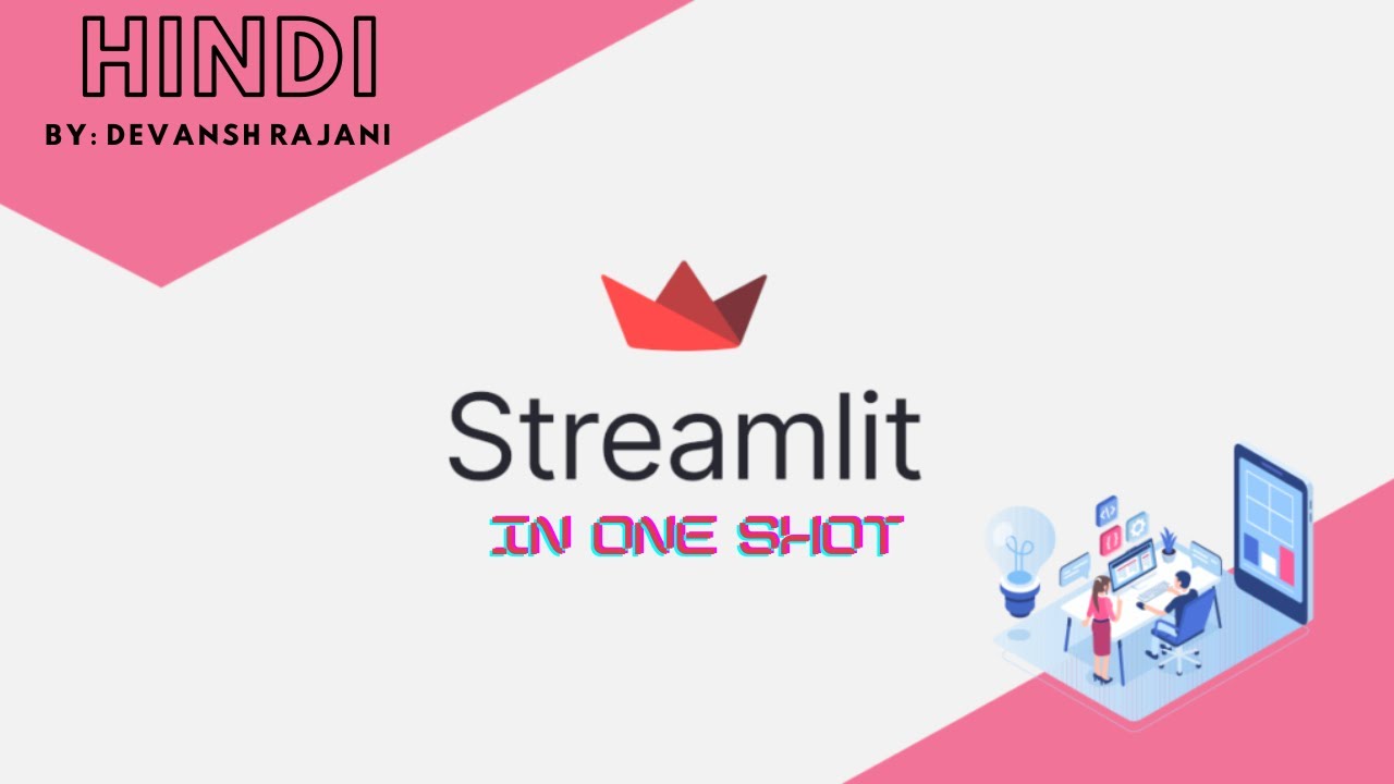 Streamlit UI in One shot | By Devansh Rajani - YouTube