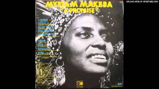 Miriam Makeba - Quite It - A Promise (1975)