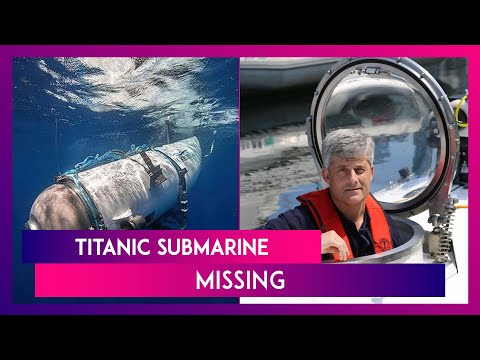 Who Are the Five Passengers Aboard Missing Titanic Tourist Submarine?