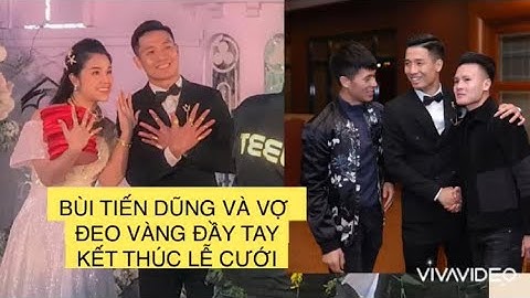 Bùi TIẾN DŨNG VÀ KHÁNH LINH ĐEO VÀNG KÍN TAY KẾT THÚC LỄ CƯỚI