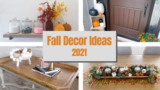 Fall Decor 2021🍂 | Simple Fall Decor On Budget 🍁 | Fall Decorating Ideas