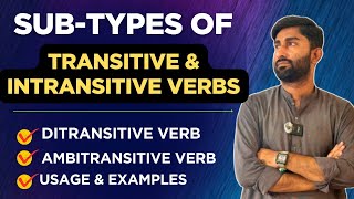 Ditransitive & Ambitransitive Verbs in English | Explained with Definitions and Examples