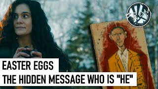 FROM Season 3 Easter Egg: The Hidden Message: Who is "He"?